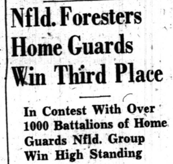 A newspaper clipping showing two headlines. The larger one reads Newfoundland Foresters Home Guards Win Third Place. A subheading says: In contest with over 1000 battalions of Home Guards, Newfoundland group win high standing.