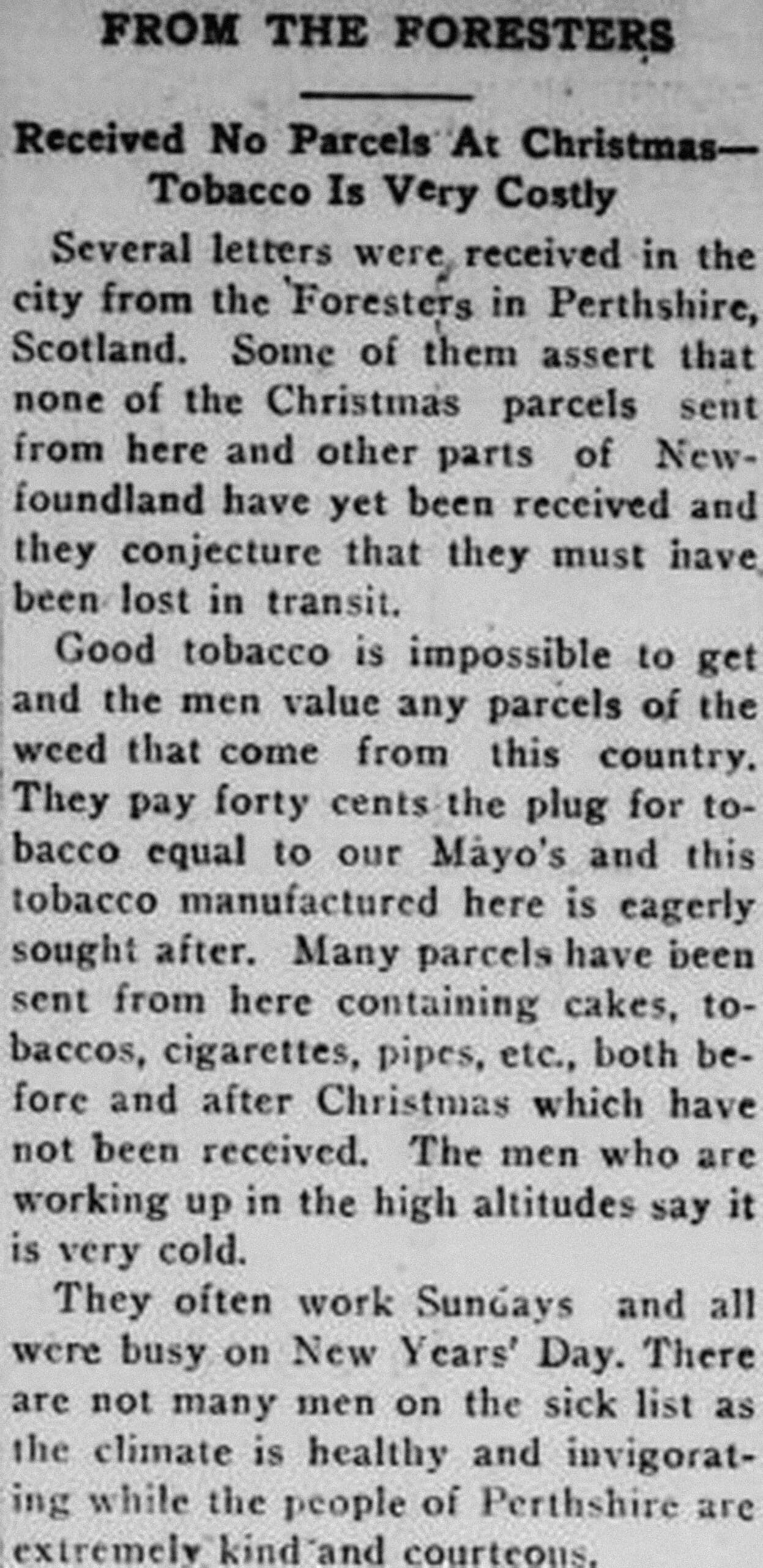 A short article reports on the foresters’ missing packages, their desire for good tobacco and their general good health.